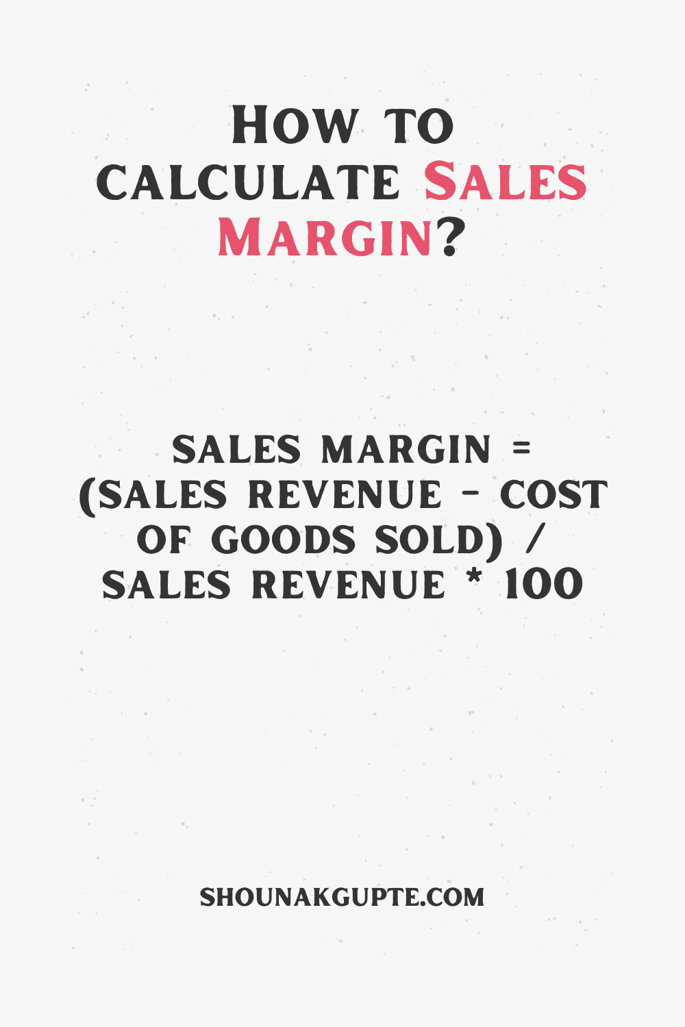 Sales Margin Formula - How To Calculate Sales Margin