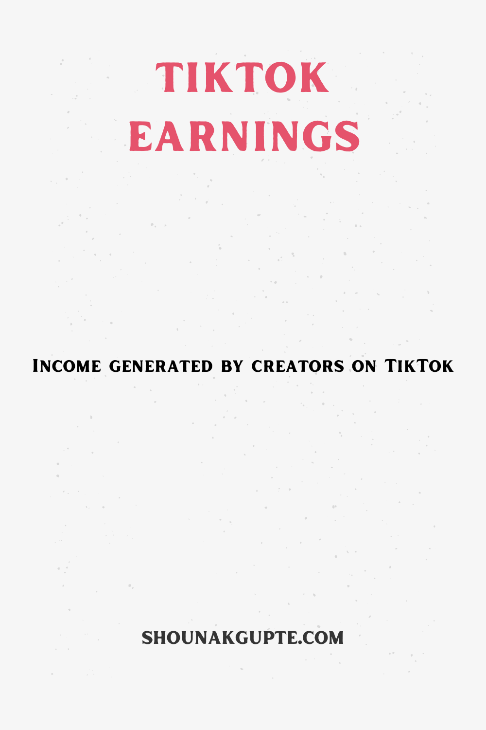 What is Tiktok Earnings