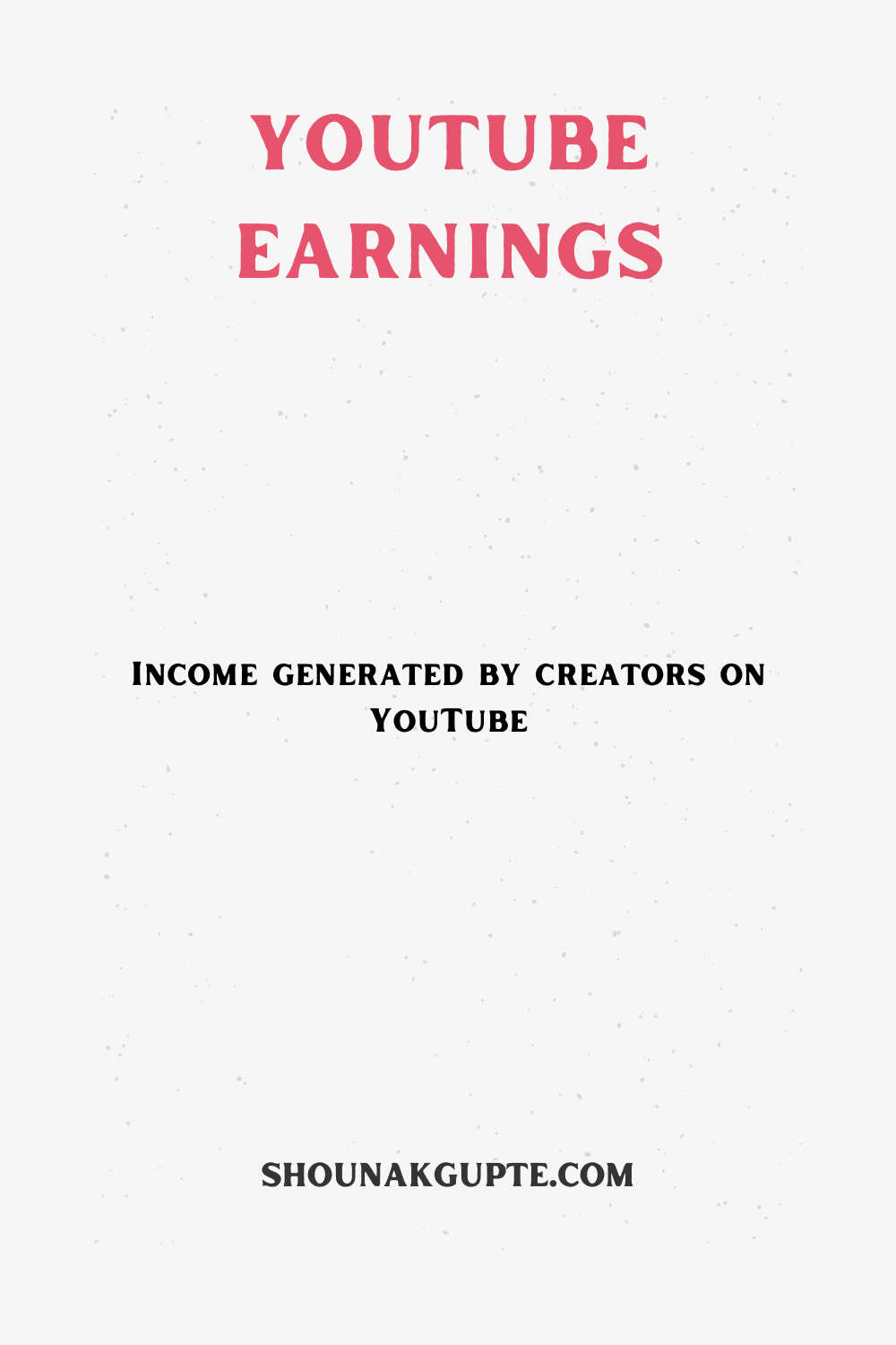 What is YouTube Earnings