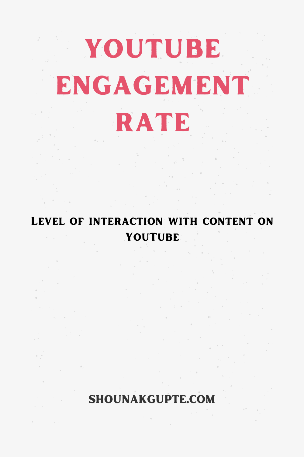 What is Youtube Engagement Rate
